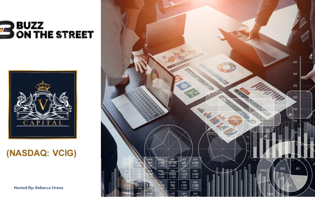 “Buzz on the Street” Show: VCI Global Limited (NASDAQ: VCIG) Form Strategic Alliance